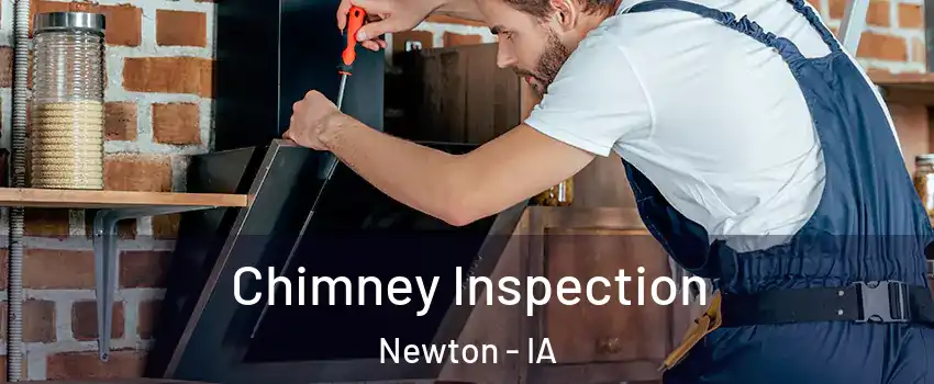  Chimney Inspection Newton - IA