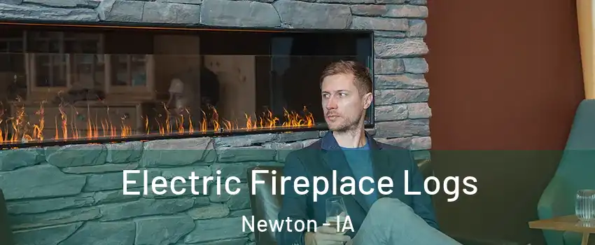  Electric Fireplace Logs Newton - IA