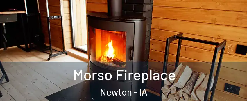  Morso Fireplace Newton - IA